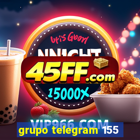 grupo telegram 155